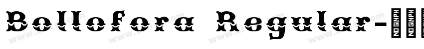 Bollofora Regular字体转换